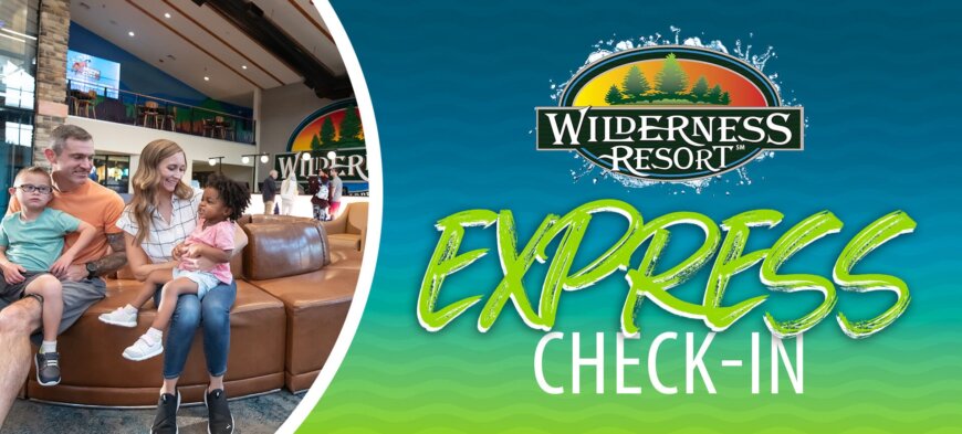 Express Check-In at the Wilderness Resort decorative blog header.